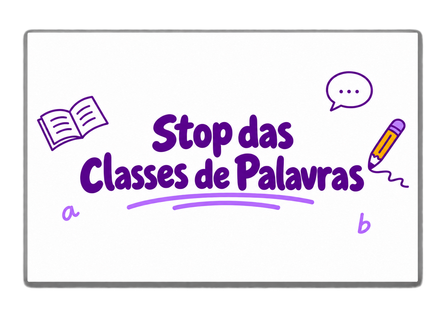 Stop das Classes de Palavras - Imagem 1